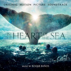 OST -  In the Heart of the Sea - В сердце моря - 2015