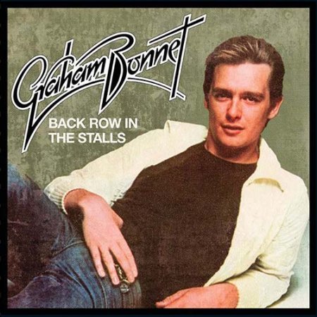 GRAHAM BONNET - BACK ROW IN THE STALLS (EXPANDED EDITION) 2016